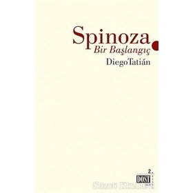 Spinoza - Bir Başlangıç - Diego Tatian