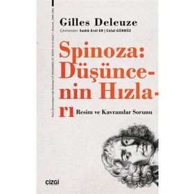 Spinoza: Düşüncenin Hızları - Gilles Deleuze