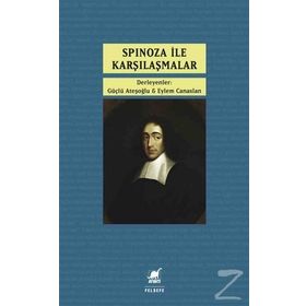 Spinoza ile Karşılaşmalar - Eylem Canaslan
