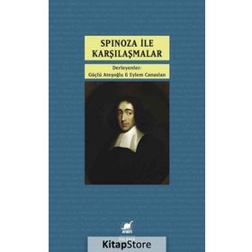 Spinoza ile Karşılaşmalar - Eylem Canaslan