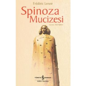 Spinoza Mucizesi - İş Bankası Yayınları