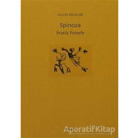 SPINOZA PRATIK FELSEFE - GENEL