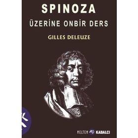 SPINOZA ÜZERINE ONBIR DERS - GILLES DELEUZE