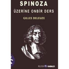 SPINOZA ÜZERINE ONBIR DERS - GILLES DELEUZE