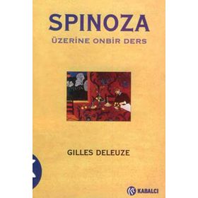 SPINOZA ÜZERINE ONBIR DERS - GILLES DELEUZE