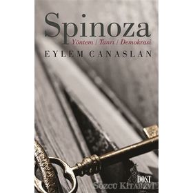 Spinoza-yöntem Tanrı Demokrasi - Eylem Canaslan