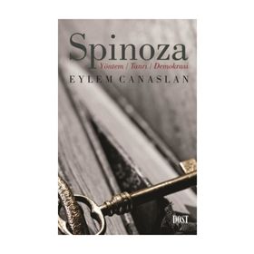Spinoza-yöntem Tanrı Demokrasi - Eylem Canaslan