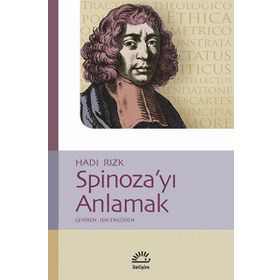 SPİNOZA'YI ANLAMAK - HADI RIZK