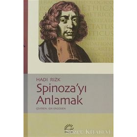 SPİNOZA'YI ANLAMAK - HADI RIZK