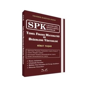 SPK GAYRIMENKUL DEĞERLEME UZMANLIĞI TEMEL FINANS MATEMATİĞİ VE İNŞAAT MUHASEBESI - EBUBEKIR AYAN;AYDIN KAAN