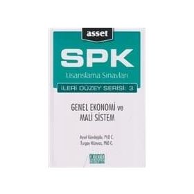 SPK LISANSLAMA SINAVLARI İLERİ DÜZEY SERISI: 3 - GENEL EKONOMI VE MALI SISTEM - AYSEL GÜNDOĞDU;TURGAY MÜNYAS