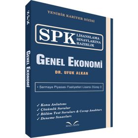 SPK Lisanslama Sınavlarına Hazırlık - Genel Ekonomi - Ufuk Alkan
