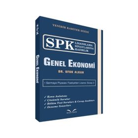 SPK Lisanslama Sınavlarına Hazırlık - Genel Ekonomi - Ufuk Alkan