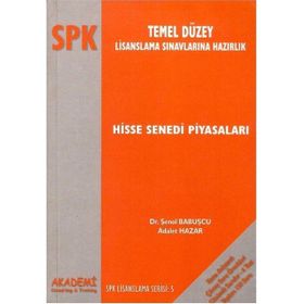 SPK LISANSLAMA SINAVLARINA HAZIRLIK - HISSE SENEDI PIYASALARI - KOLEKTIF