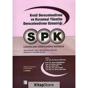 SPK LISANSLAMA SINAVLARINA HAZIRLIK KREDI DERECELENDIRME VE KURUMSAL YÖNETİM DERECELENDIRME UZMANLI - KOLEKTIF