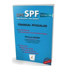 SPK - SPF Finansal Piyasalar Konu Anlatımlı Soru Bankası - Mehmet Doğan