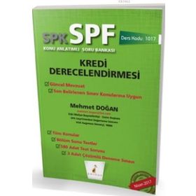 SPK - SPF Kredi Derecelendirmesi Konu Anlatımlı Soru Bankası - Mehmet Doğan