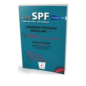 SPK SPF Sermaye Piyasası Araçları 1 Konu Anlatımlı Soru Bankası