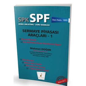 SPK SPF Sermaye Piyasası Araçları 1 Konu Anlatımlı Soru Bankası