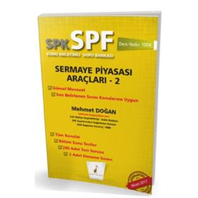 SPK SPF Sermaye Piyasası Araçları 2 Konu Anlatımlı Soru Bankası