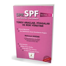 SPK SPF Türev Araçlar Piyasalar ve Risk Yönetimi Konu Anlatımlı Soru Bankası-Pelikan Yayınları