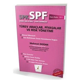 SPK-SPF Türev Araçlar Piyasalar ve Risk Yönetimi Konu Anlatımlı Soru Bankası