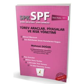 SPK-SPF Türev Araçlar Piyasalar ve Risk Yönetimi Konu Anlatımlı Soru Bankası