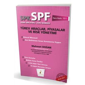 SPK-SPF Türev Araçlar Piyasalar ve Risk Yönetimi Konu Anlatımlı Soru Bankası
