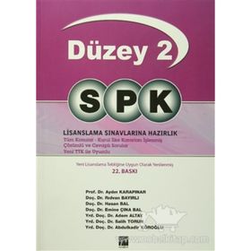SPK Temel Düzey 2 Lisanslama Sınavlarına Hazırlık - y aydin karapinar Hasan Bal Rıdvan Bayırlı Adem Altay Salih Torun Emine Çına Bal Abdulkadir Köroğlu