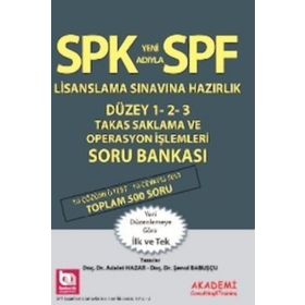 SPK Yeni Adıyla SPF Lisanslama Sınavına Hazırlık Düzey 1-2-3 Takas, Saklama Operasyon İşlemleri Soru Bankası - Adalet Hazar Şenol Babuşcu