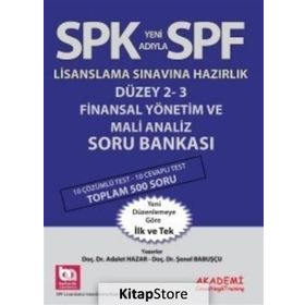 SPK Yeni Adıyla SPF Lisanslama Sınavına Hazırlık Düzey 2-3 Finansal Yönetim ve Mali Analiz Soru Bankası - Adalet Hazar Şenol Babuşcu
