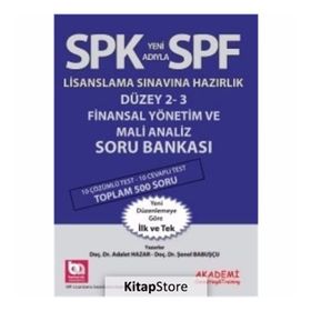 SPK Yeni Adıyla SPF Lisanslama Sınavına Hazırlık Düzey 2-3 Finansal Yönetim ve Mali Analiz Soru Bankası - Adalet Hazar Şenol Babuşcu