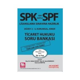 SPK Yeni Adıyla SPF Lisanslama Sınavına Hazırlık Düzey 2-3 - Kurumsal, Kredi Ticaret Hukuku Soru Bankası - Adalet Hazar Şenol Babuşcu av sezercan bektas