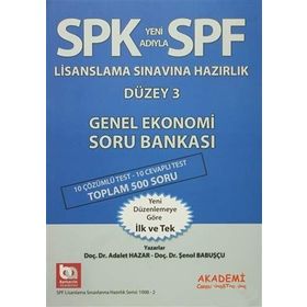 SPK Yeni Adıyla SPF Lisanslama Sınavına Hazırlık Düzey 3 Genel Ekonomi Soru Bankası - Adalet Hazar Şenol Babuşcu