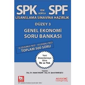 SPK Yeni Adıyla SPF Lisanslama Sınavına Hazırlık Düzey 3 Genel Ekonomi Soru Bankası - Adalet Hazar Şenol Babuşcu