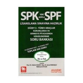 SPK Yeni Adıyla SPF Lisanslama Sınavına Hazırlık Düzey 3 Türev Araçlar Kurumlarda ve Sermaye Piyasasında Vergilendirme Soru Bankası - Adalet Hazar Şenol Babuşcu Mahmut Ceylan