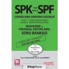 SPK Yeni Adıyla SPF Lisanslama Sınavına Hazırlık Muhasebe ve Finansal Raporlama Soru Bankası - Adalet Hazar Şenol Babuşcu