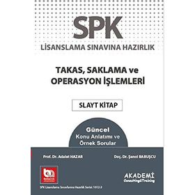SPK Yeni Adıyla SPF Lisanslama Sınavına Hazırlık Takas Saklama ve Operasyon İşlemlerİ - Adalet Hazar Şenol Babuşcu