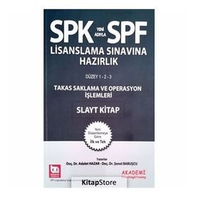 SPK Yeni Adıyla SPF Lisanslama Sınavına Hazırlık Takas Saklama ve Operasyon İşlemlerİ - Adalet Hazar Şenol Babuşcu
