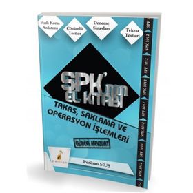 SPK´nın El Kitabı - Takas, Saklama ve Operasyon İşlemleri - Perihan Muş