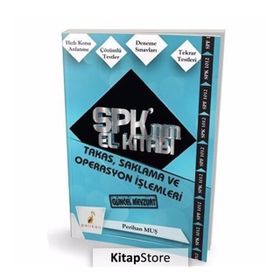 SPK´nın El Kitabı - Takas, Saklama ve Operasyon İşlemleri - Perihan Muş
