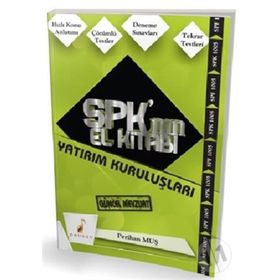 SPK´nın El Kitabı - Yatırım Kuruluşları - Perihan Muş