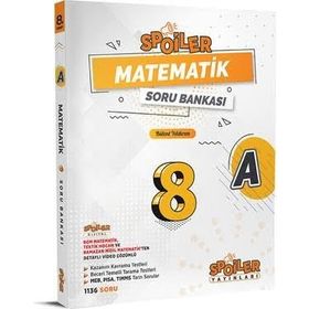 Spoiler 8. Sınıf Matematik Soru Bankası A-Kitap