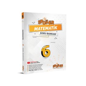 Spoiler Yayınları 6. Sınıf Matematik Spoiler Soru Bankası