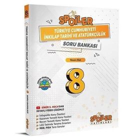 Spoiler Yayınları 8. Sınıf T.C İnkılap Tarihi Ve Atatürkçülük Spoiler Soru Bankası