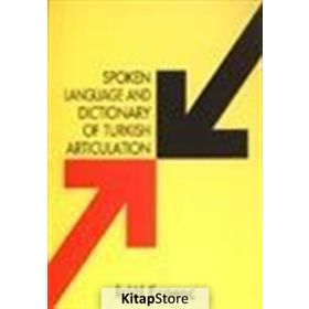 Spoken Language And Dictionary Of Turkish Articulation - İclal Ergenç