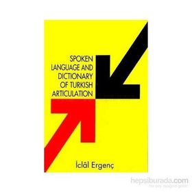 Spoken Language And Dictionary Of Turkish Articulation - İclal Ergenç