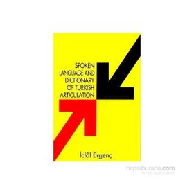 Spoken Language And Dictionary Of Turkish Articulation - İclal Ergenç