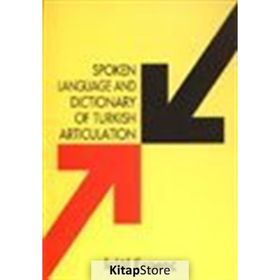 Spoken Language And Dictionary Of Turkish Articulation - İclal Ergenç
