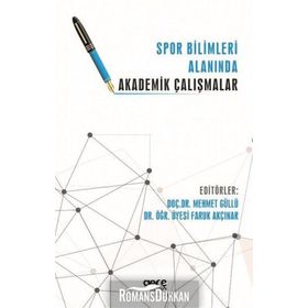 Spor Bilimleri Alanında Akademik Çalışmalar - Kolektif
